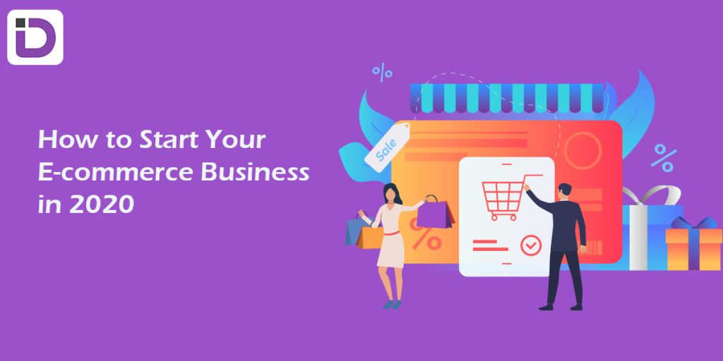 How to Start Your E-commerce Business?